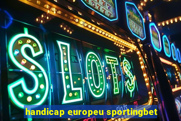 handicap europeu sportingbet